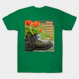 The Other Shoe Drops T-Shirt